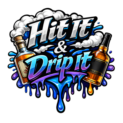Hit It & Drip it